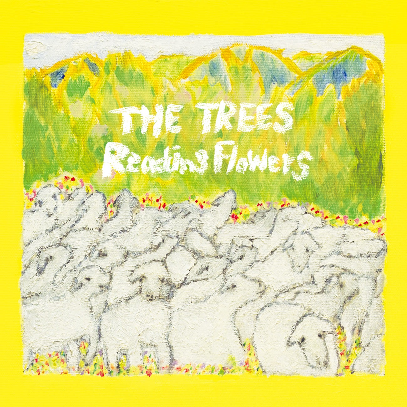 THE TREES “Reading Flowers” CD