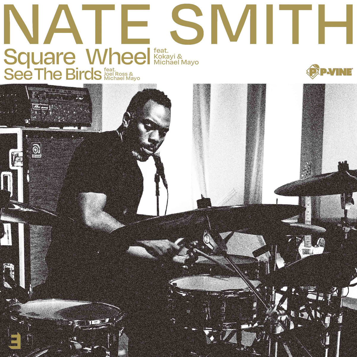 NATE SMITH『Square Wheel feat. Kokayi & Michael Mayo／See The 