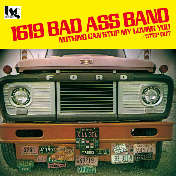 1619 BAD ASS BAND『Nothing Can Stop My Loving You / Step Out』7inch