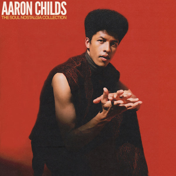 Aaron Childs『The Soul Nostalgia Collection』CD