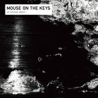 mouse on the keys『an anxious object』LP