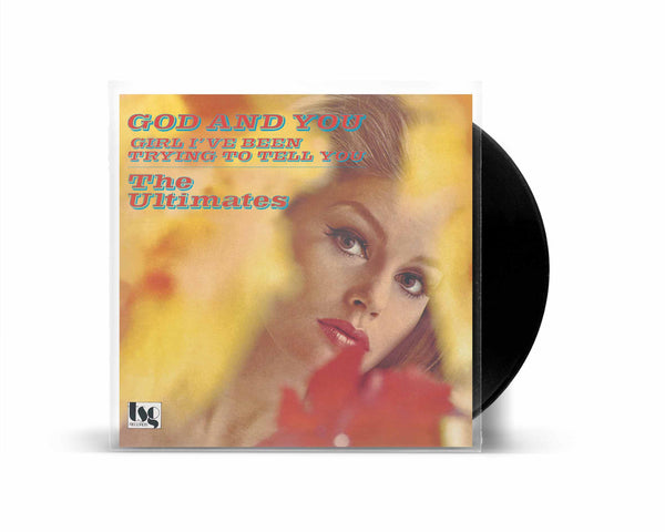 THE ULTIMATES『God And You / Girl I've Been Trying To Tell You』7inch