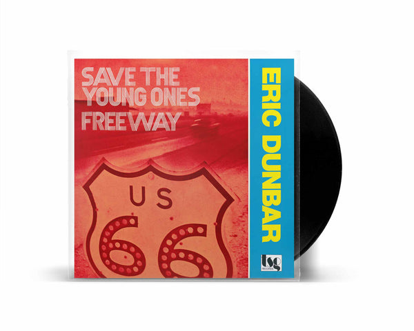 ERIC DUNBAR『Save The Young Ones / Freeway』7inch