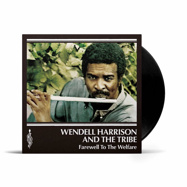 WENDELL HARRISON『Farewell To The Welfare』7inch