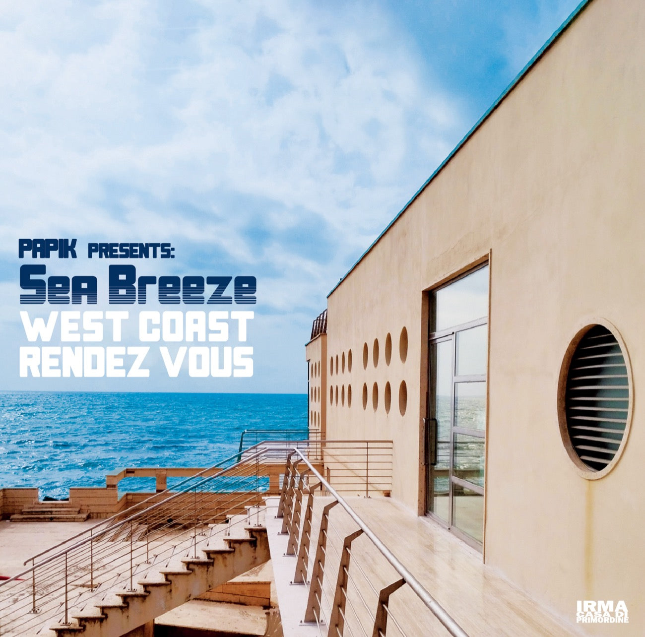 PAPIK presents SEA BREEZE 
