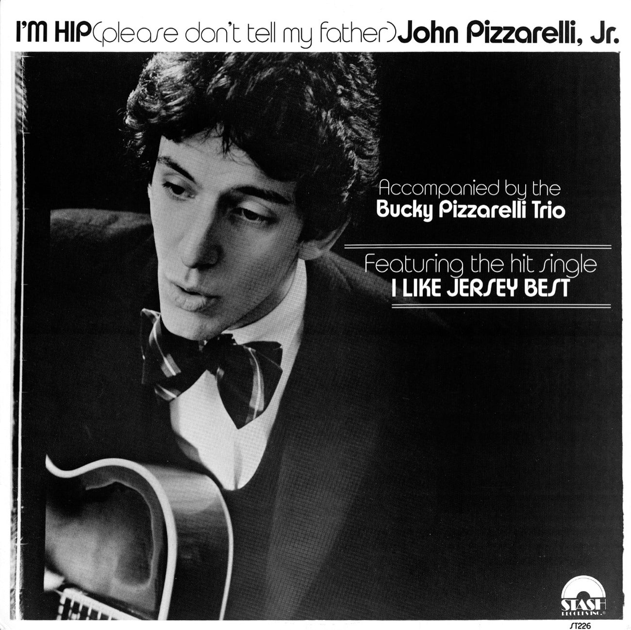 JOHN PIZZARELLI "I'm Hip (Please Don't Tell My Father)" CD