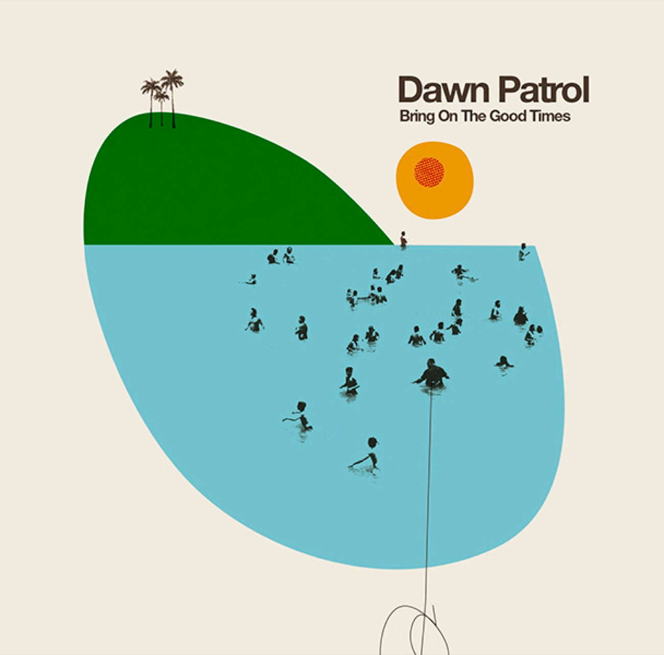 DAWN PATROL "Bring On The Good Times" CD