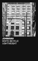 Johnnivan "White Bicycle, Lightweight" CASSETTE