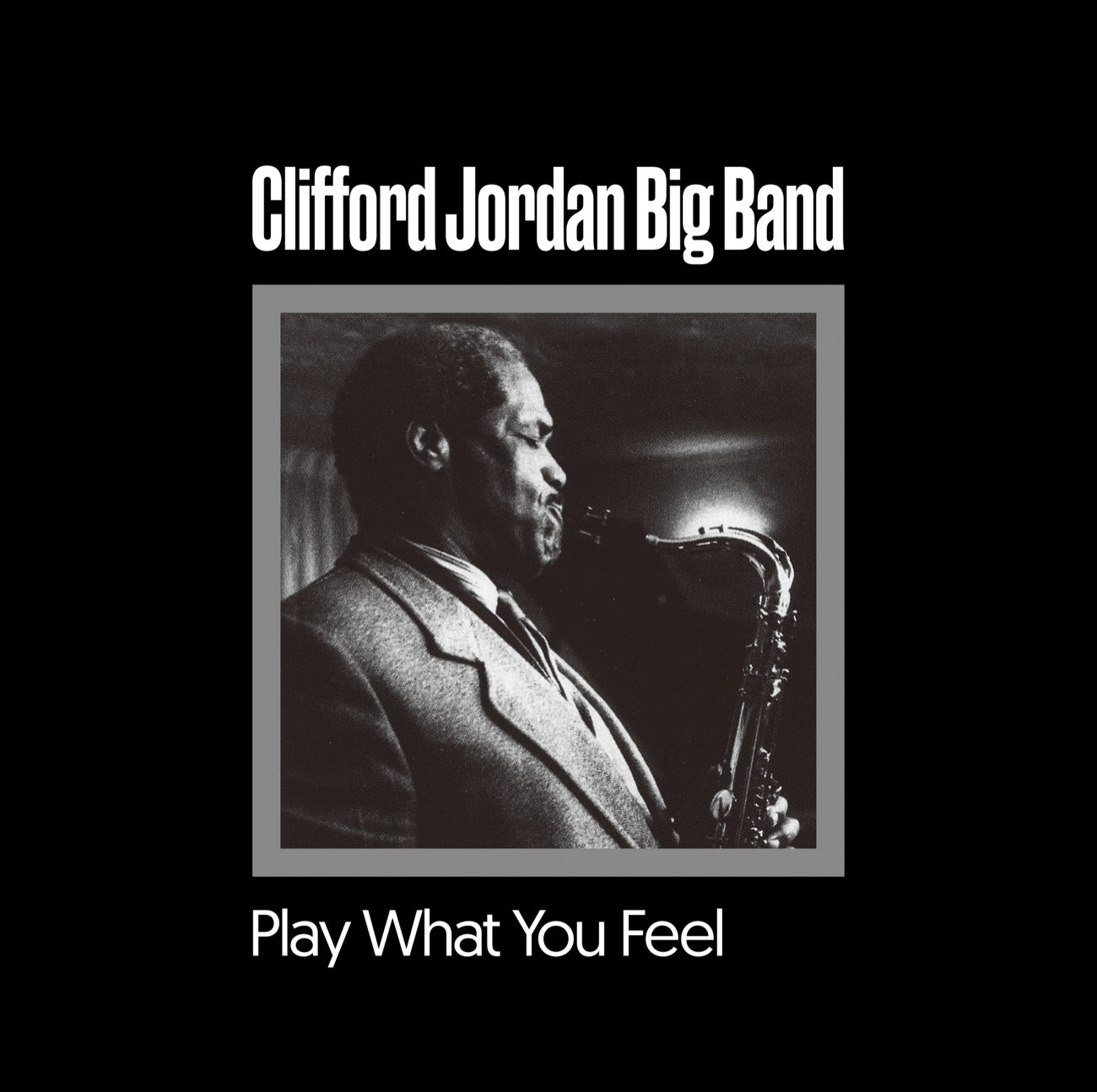 Clifford Jordan Big Band “Play What You Feel” LP