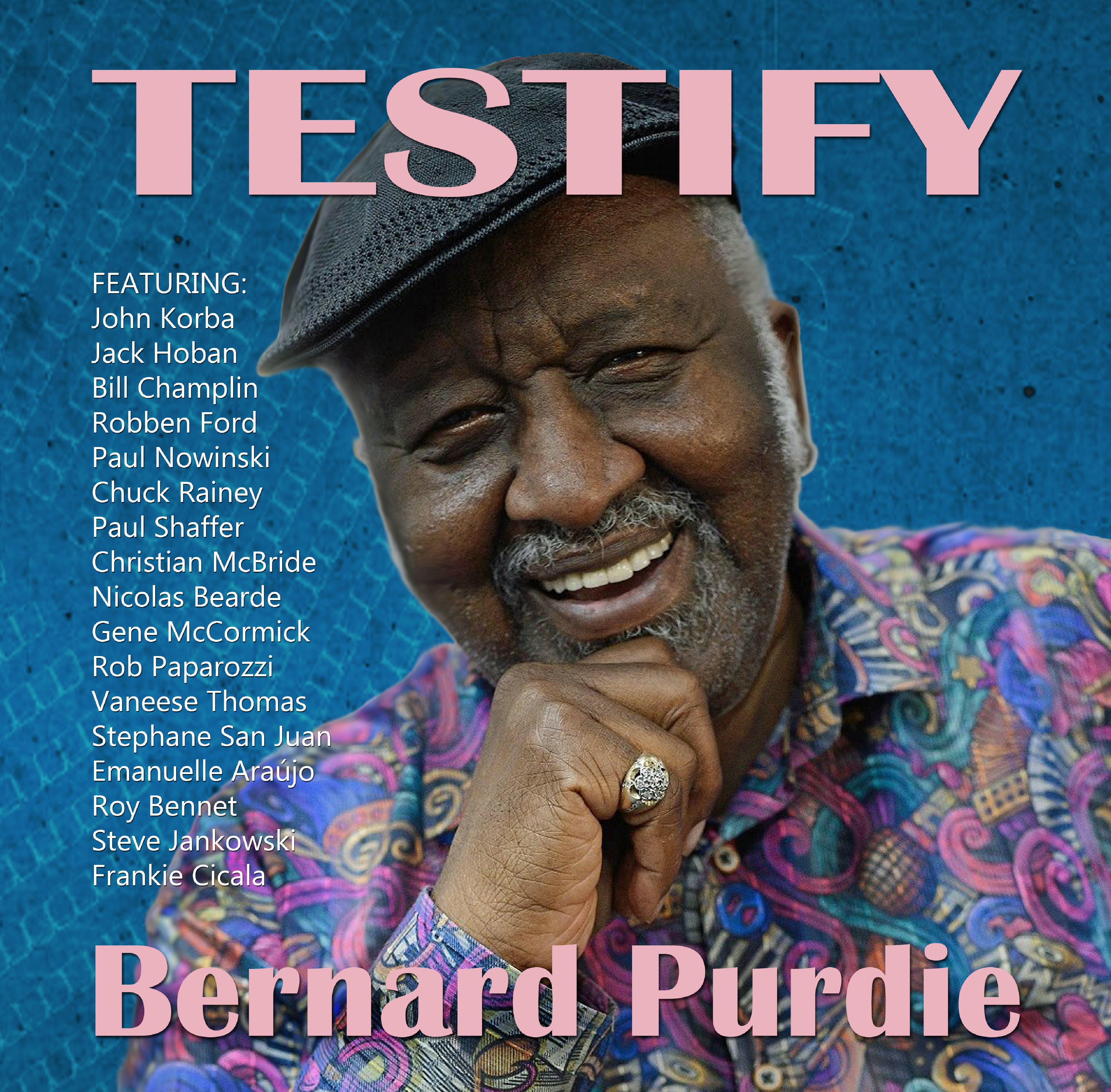BERNARD PURDIE『Testify』LP