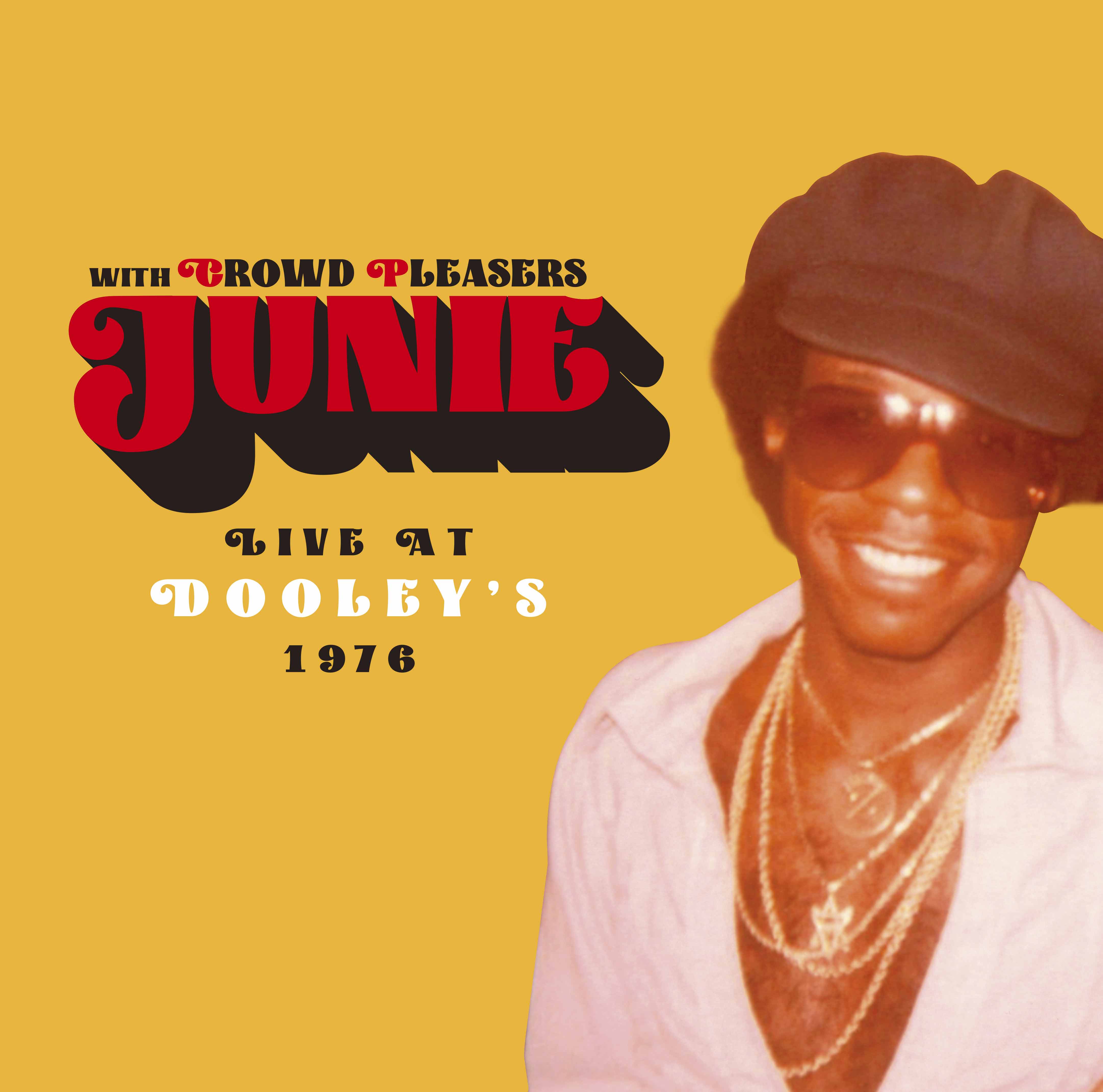 JUNIE『Live At Dooley's, 1976』LP