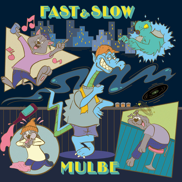 MULBE『FAST&SLOW』LP