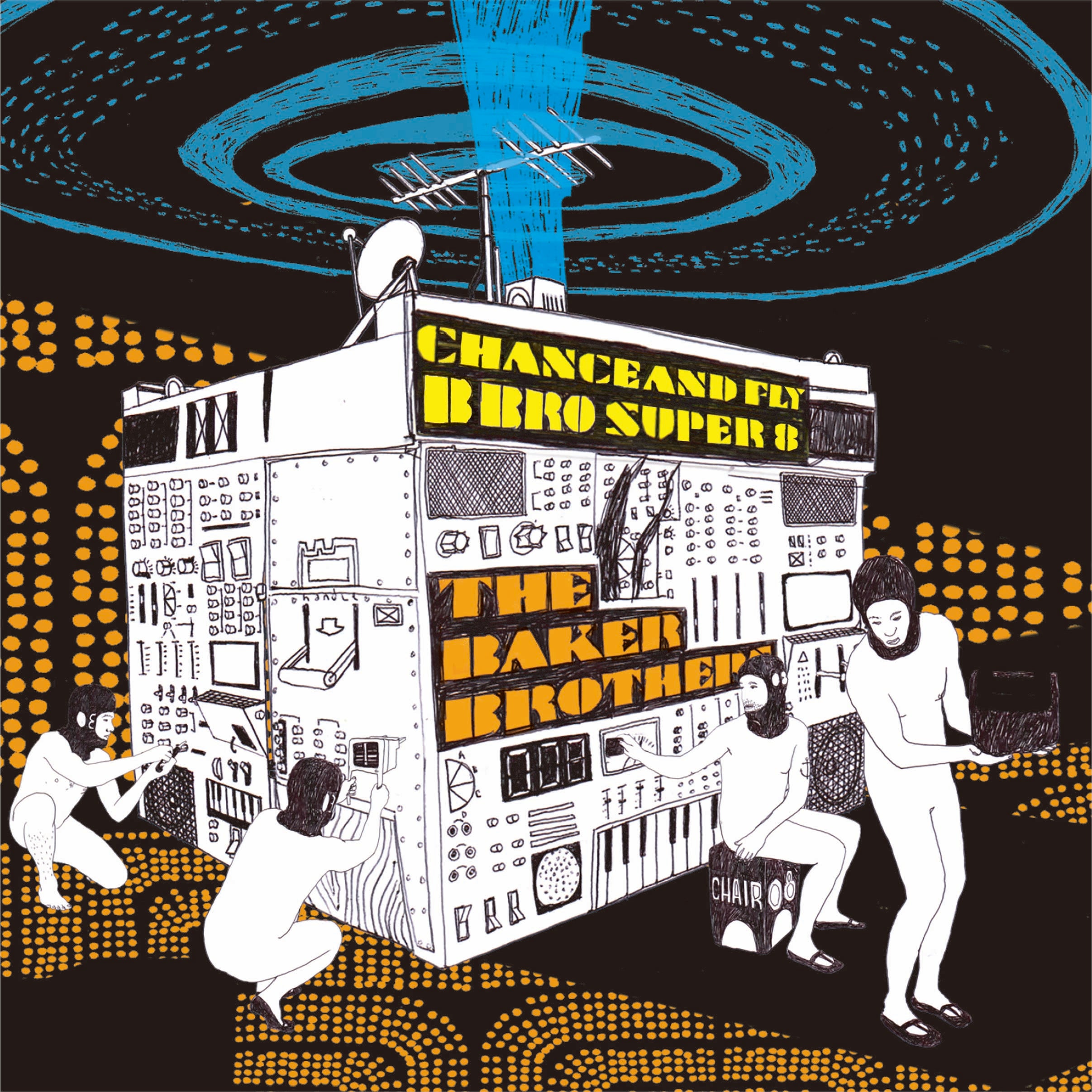 THE BAKER BROTHERS『Chance And Fly / B Bro Super 8』7inch