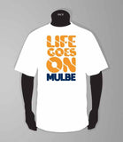MULBE『LIFE GOES ON』Tシャツ