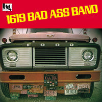 1619 BAD ASS BAND『1619 Bad Ass Band』LP