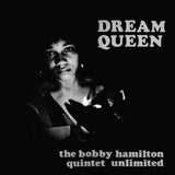 The Bobby Hamilton Quintet Unlimited『Dream Queen』LP