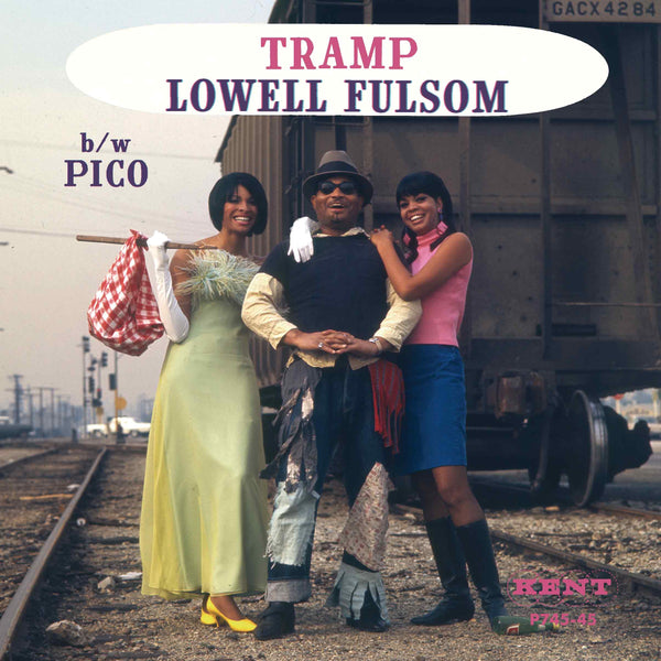 LOWELL FULSON『Tramp / Pico』7inch