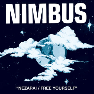Nimbus / Nezarai / Free Yourself