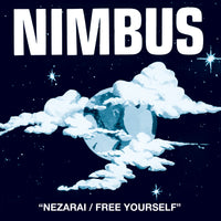 NIMBUS『Nezarai / Free Yourself』7inch