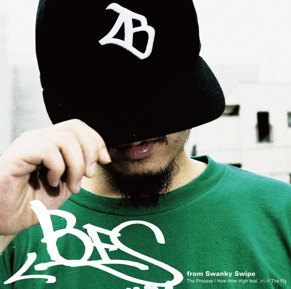 BES from SWANKY SWIPE『The Process / How How High feat.メシアThe Fly』7inch