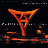 IRMIN SCHMIDT & KUMO『Masters of Confusion』