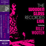 THE WOODEN GLASS featuring BILLY WOOTEN『Live』LP