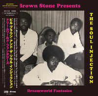BILL BROWN AND THE SOUL INJECTION『Dreamworld Fantasies』LP