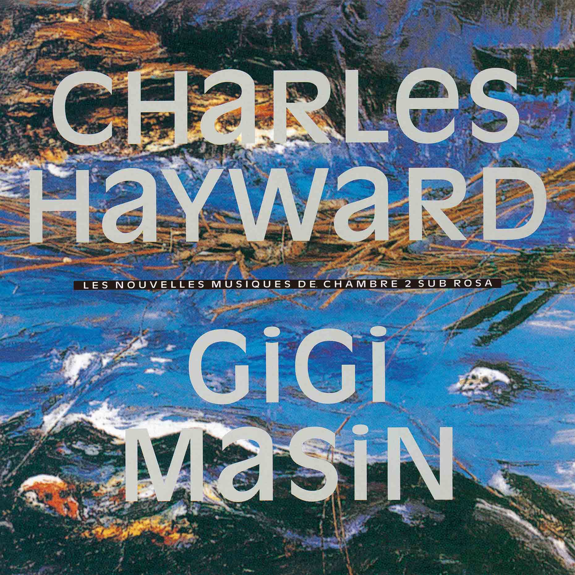 Gigi Masin / Charles Hayward 『Les Nouvelles Musiques De Chambre Volume 2』LP