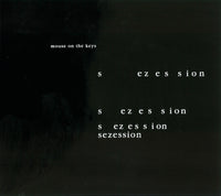 mouse on the keys『sezession』12inch